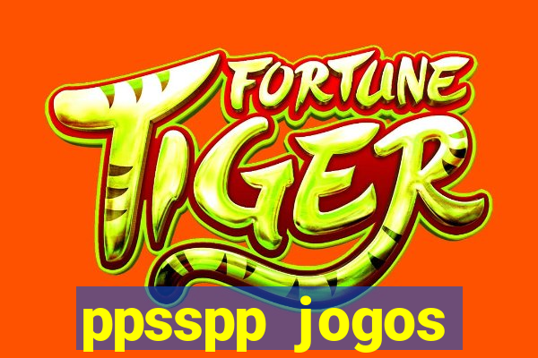 ppsspp jogos download mediafıre